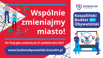 Grafika zachęcająca do wzięcia udziału w głosowaniu do Koszalińskiego Budżetu Obywatelskiego 2022
