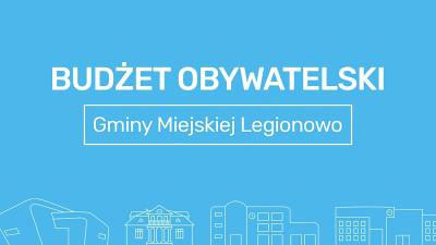 Grafika ozdobna z napisem Budżet Obywatelski Gminy Miejskiej Legionowo