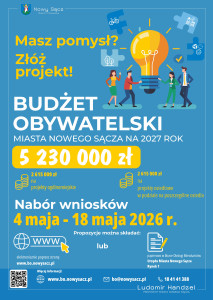 Plakat zachęcający do naboru projekt&oacute;w w ramach Budżetu Obywatelskiego Miasta Nowego Sącza 